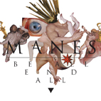 Manes: Be All End All