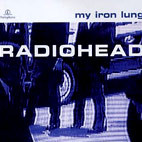 Radiohead: My Iron Lung