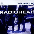 Radiohead: My Iron Lung