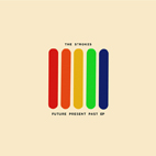 The Strokes: Future Present Past