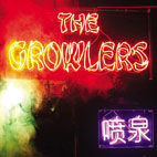 The Growlers: Chinese Fountain