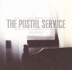 The Postal Service: Give Up