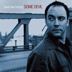 Dave Matthews: Some Devil