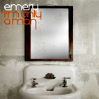 Emery: I'm Only A Man