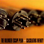 The Dillinger Escape Plan: Calculating Infinity