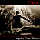 Live: Songs From Black Mountain