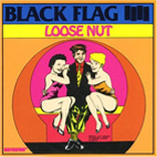 Black Flag: Loose Nut