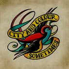 City and Colour: Sometimes