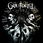 God Forbid: Equilibrium