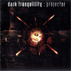 Dark Tranquillity: Projector