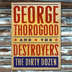 George: The Dirty Dozen