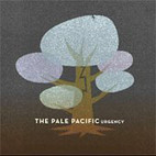 The Pale Pacific: Urgency