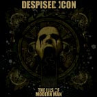 Despised Icon: Ills Of Modern Man