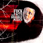 Fuck the Facts: Disgorge Mexico