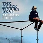 The Derek Trucks Band: Already Free