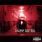 Lollipop Lust Kill: My So Called Knife