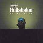 Muse: Hullabaloo