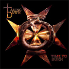Taking Dawn: Time To Burn