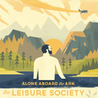 The Leisure Society: Alone Aboard the Ark