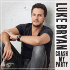 Luke Bryan: Crash My Party