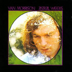 Van Morrison: Astral Weeks