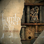 Lamb of God: VII: Sturm und Drang