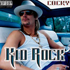 Kid Rock: Cocky