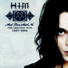 HIM: And Love Said No: Greatest Hits 1997-2004