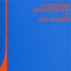 John Frusciante: To Record Only Water For Ten Days