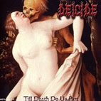 Deicide: Till Death Do Us Part