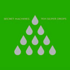 Secret Machines: Ten Silver Drops
