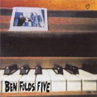 Ben Folds Five: Ben Folds Five