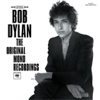 Bob Dylan: The Original Mono Recordings