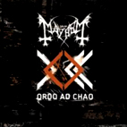 Mayhem: Ordo Ad Chao