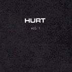 Hurt: Vol. I