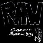 Garett Spencley: Raw
