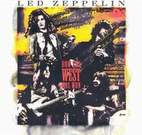 Led Zeppelin: How The West Was Won