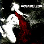 Dimension Zero: He Who Shall Not Bleed