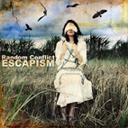Random Conflict: Escapism