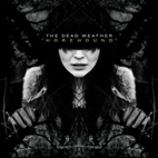 The Dead Weather: Horehound