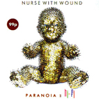 Nurse With Wound: Paranoia In Hi-Fi