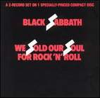 Black Sabbath: We Sold Our Soul For Rock 'N' Roll