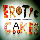 Guthrie Govan: Erotic Cakes