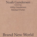 Noah Gundersen: Brand New World