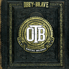 Obey the Brave: Young Blood