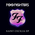 Foo Fighters: Saint Cecilia