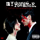 My Chemical Romance: Life On The Murder Scene