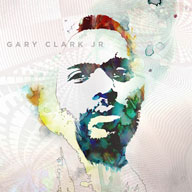 Gary Clark, Jr.: Blak And Blu
