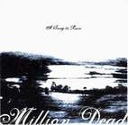 Million Dead: A Song To Ruin