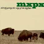 MxPx: Slowly Going The Way Of The Buffalo